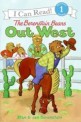 The Berenstain Bears Out West (Hardcover )