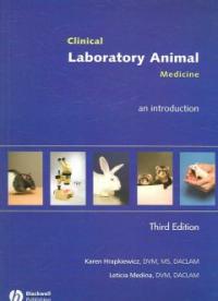 Clinical laboratory animal medicine : An introduction