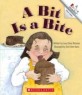 A Bit Is a Bite (Paperback)