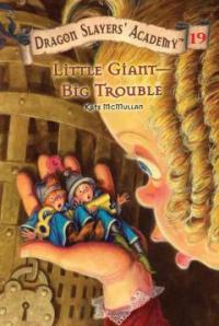 Little giant : big trouble