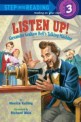 Listen Up! : Alexander Graham Bell's Talking Machine (Paperback ) (Alexander Graham Bell's Talking Machine)