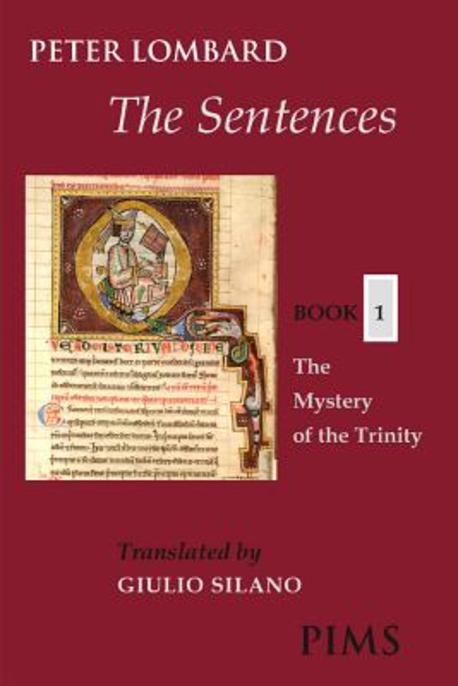 The Sentences. 1 : The Mystery of the Trinity