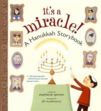 It's a miracle! : a Hanukkah storybook 