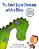 You can't buy a dinosaur with a dime : problem-solving in dollars and cents