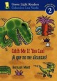 Catch Me If You Can!/A Que No Me Alcanzas! (Paperback)