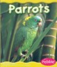 Parrots (Paperback )