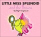 Little Miss Splendid and the princess 