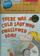 There Was a Cold Lady Who Swallowed Some Snow! - Audio [With CD] (Audio CD)