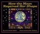 How the moon regained her shape