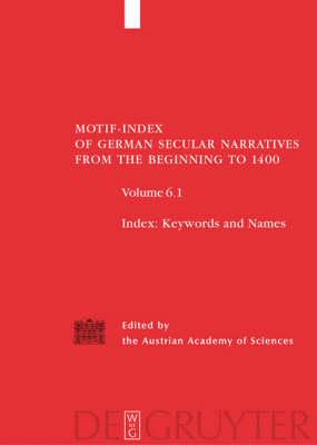 Motif index of German secular narratives from the beginning to 1400. 6.2, Motifs