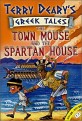 (The) town mouse and the spartan house