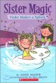 Violet Makes a Splash (Sister Magic #02)