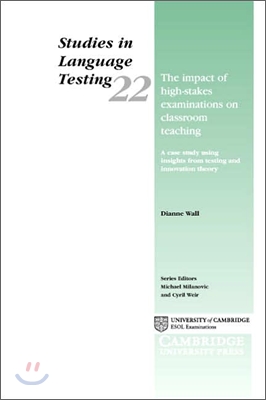 The impact of high-stakes examinations on classroom teaching  :  A case study using insights fromm testing and innovation theory
