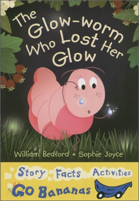 (The)glow-worm who lost her glow