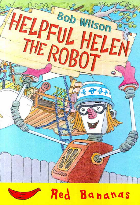 Helpful Helen the Robot