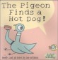 [짝꿍도서] The Pigeon <span>f</span>inds a hot dog!