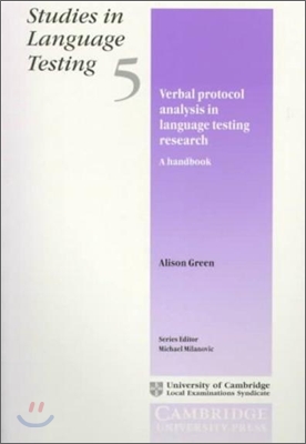 Verbal protocol analysis in language testing research  :  A handbook