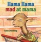 Llama Llama mad at mama. [9]