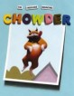 The Fabulous Bouncing Chowder (Hardcover) (Chowder)