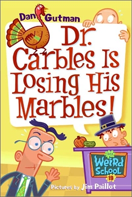 Dr. Carbles is losing his marbles!