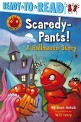 Scaredy-Pants!: A Halloween Story (Paperback) - A Halloween Story