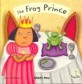 The Frog Prince (Paperback)