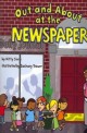 Out and About at the Newspaper (Paperback)