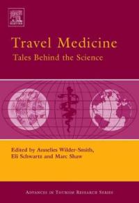 Travel medicine : Tales behind the science
