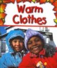 Warm Clothes (Paperback)