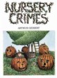 Nursery Crimes (Paperback / Reprint Edition)