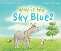 Why is the Sky Blue?