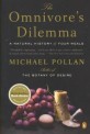 (The) Omnivore's Dilemma : A Natural History of Four Meals