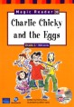 Charlie Chicky and the Eggs