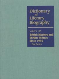 Dictionary of literary biography. 87