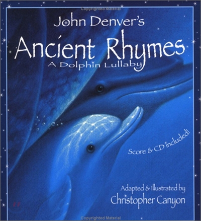 John Denver's Ancient rhymes : A dolphin lullaby 