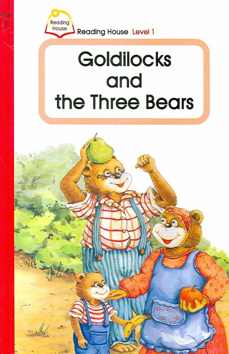 Goldilocks and the three bears 표지 이미지