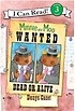 Wanted Dead or Alive (Paperback) - Wanted Dead or Alive