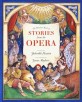 (The Barefoot book of)stories from the opera