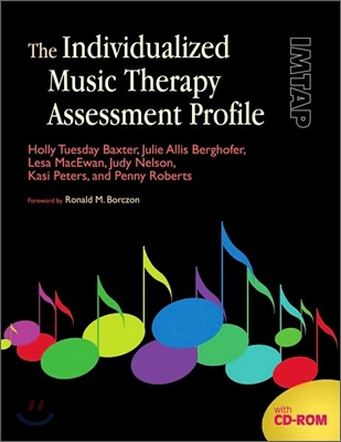 The Individualized Music Therapy Assessment Profile : IMTAP