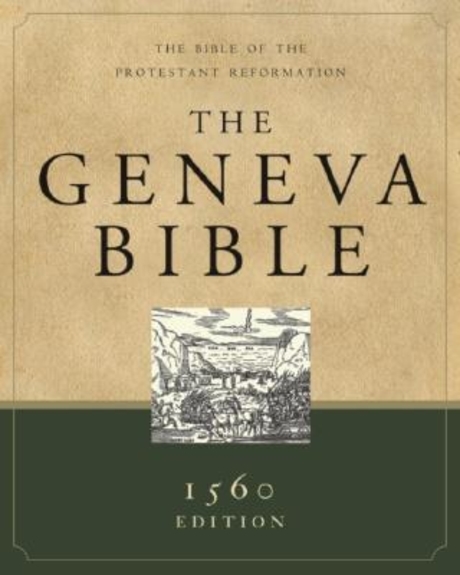 The Geneva Bible : a facsimile of the 1560 edition