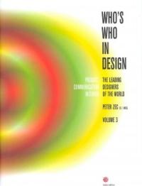 Who's who in design.  3 edited by Peter Zec