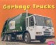 Garbage Trucks (Paperback) (Pebble Plus: Mighty Machines)