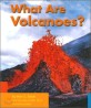 What Are Volcanoes? (Paperback)