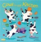 Cows in the Kitchen (Paperback)