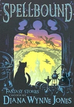 Spellbound : Fantasy stories