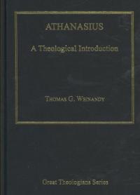 Athanasius : A Theological Introduction