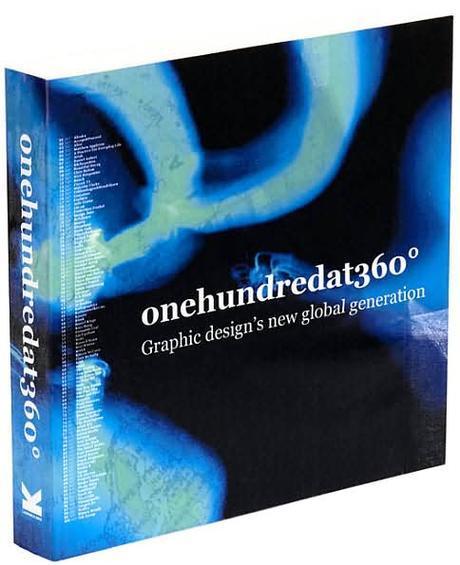 One hundred at 360˚ : graphic design's new global generation