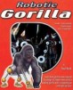 Robotic Animals (Hardcover) (Gorilla)