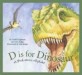 D is for dinosaur : A prehistoric alphabet