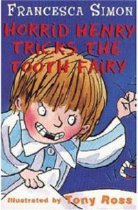 Horrid Henry tricks the tooth fairy 표지 이미지